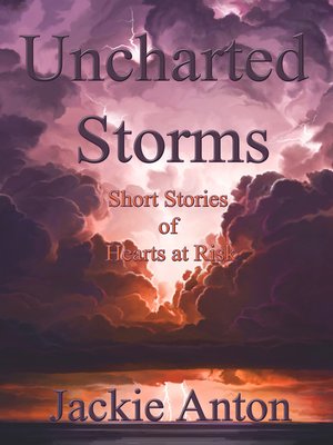 cover image of Uncharted Storms